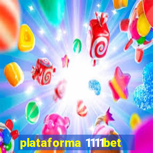 plataforma 1111bet